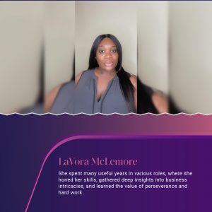 LaVora McLemore-Savoring Success: The Culinary Journey of LaVora McLemore – Entrepreneur, Chef, and Caterer